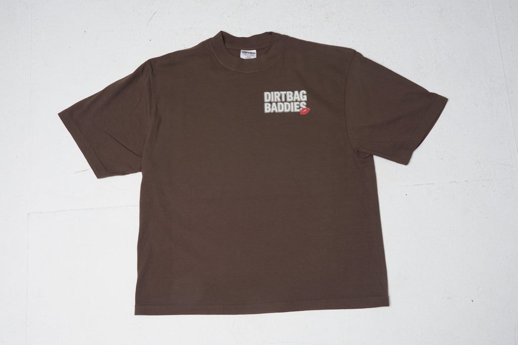 DIRTBAG BADDIES TEE