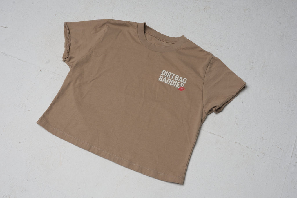 The Dirtbag Baddies Crop